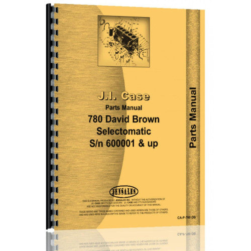 CA-P-780 DB Case 780 Tractor Parts Manual (SN# 600001 and Up)