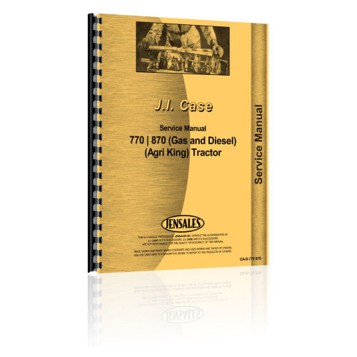 CA-S-770,870 Case 770 Tractor Service Manual (CA-S-770,870)