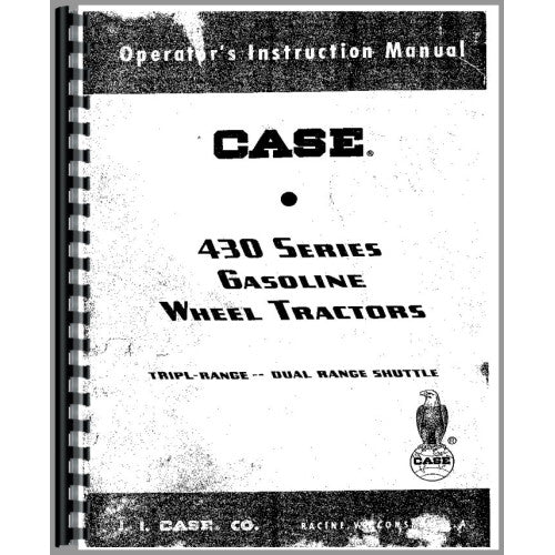 CA-O-430+ Case 440 Tractor Operators Manual (SN# 6144001-8262800)