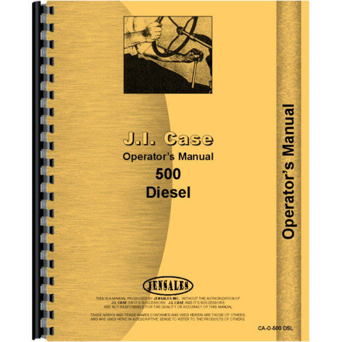 CA-O-500 DSL Case 500 Tractor Operators Manual