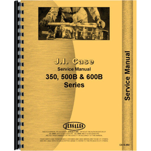 CA-S-350 Case 500B Tractor Service Manual (B)