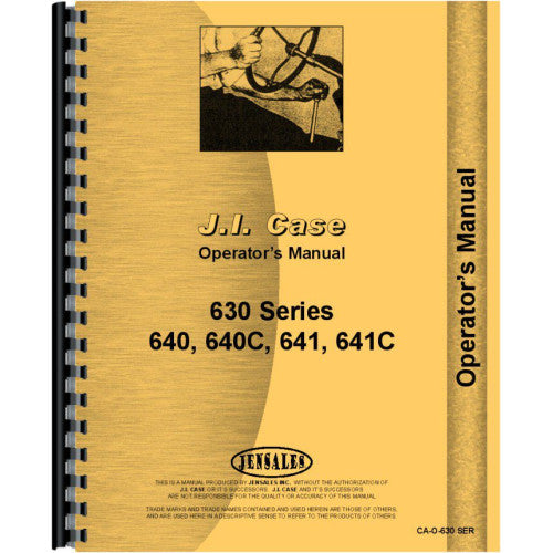 CA-O-630 SER Case 630 Tractor Operators Manual