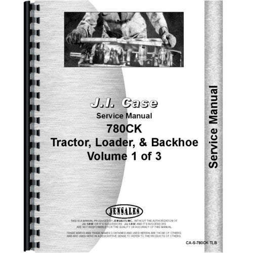 CA-S-780CK TLB Case 780 Tractor Loader Backhoe Service Manual