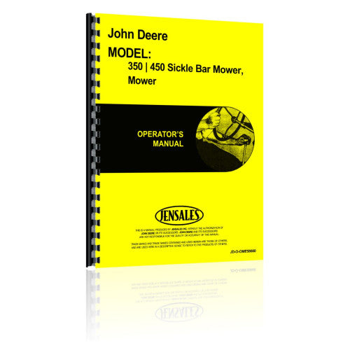 JD-O-OME58660 John Deere 450 Sickle Bar Mower Operators Manual