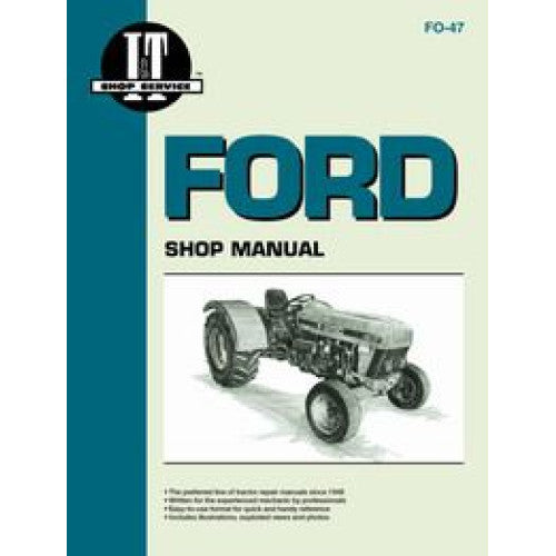 IT-S-FO47 Ford 4630 Tractor Service Manual (IT Shop)